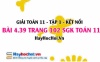 Bài 4.39 SGK Toán 11 tập 1 Kết nối tri thức